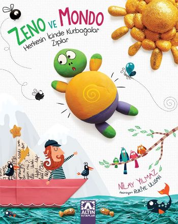 Zeno ve Mondo: Herkesin İçinde Kurbağalar Zıplar Nilay Yılmaz
