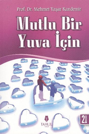 Mutlu Bir Yuva Icin Mehmet Yasar Kandemir