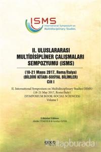 2. Uluslararası Multidisipliner Çalışmaları Sempozyumu (ISMS) - Sosyal Bilimler