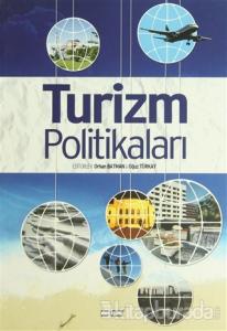 2023 Türkiye Turizm Stratejisi Işığında Turizm Politikaları