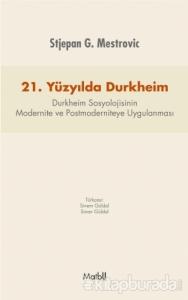 21. Yüzyılda Durkheim