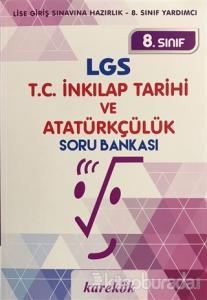 8. Sınıf LGS T.C. İnkılap Tarihi ve Atatürkçülük Soru Bankası
