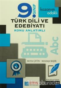9. Sınıf Türk Dili ve Edebiyatı Konu Anlatımlı