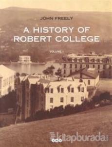 A History Of Robert College 2 Kitap Takım