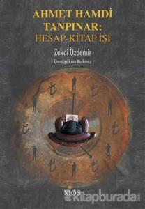 Ahmet Hamdi Tanpınar: Hesap-Kitap İşi