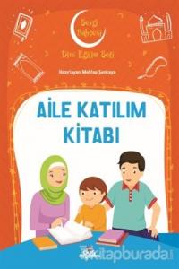 Aile Katılım Kitabı - Sevgi Bahçesi Dini Eğitim Seti