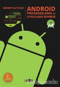 Android Proglamlama ve Uygulama Rehberi