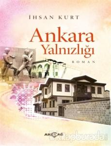 Ankara Yalnızlığı
