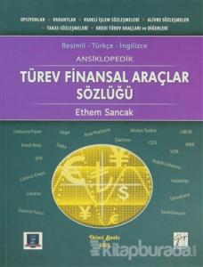 Ansiklopedik Türev Finansal Araçlar Sözlüğü