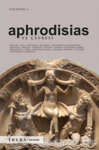 Aphrodisias ve Çevresi