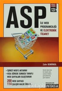 ASP İle Web Programcılığı ve Elektronik Ticaret