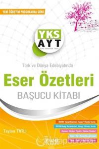 AYT Türk Edebiyatında Eser Özetleri Başucu Kitabı
