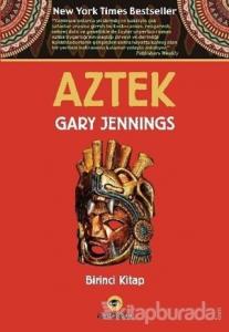 Aztek Birinci Kitap