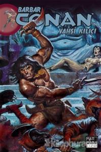 Barbar Conan'ın Vahşi Kılıcı Sayı: 18