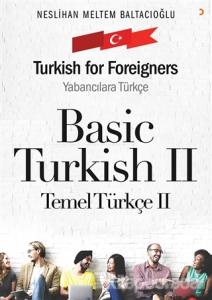 Basic Turkish 2 - Turkish for Foreigners (Ciltli)