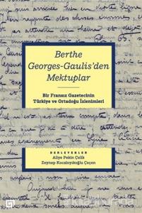 Berthe Georges-Gaulis'den Mektuplar