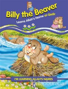 Billy the Beaver Learns Allah's Name Al Qadir