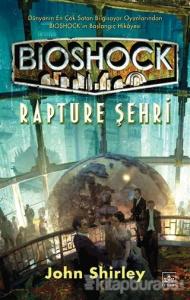 Bioshock: Rapture Şehri