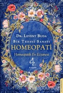Bir Tedavi Sanatı - Homeopati