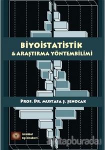 Biyoistatistik ve Araştırma Yöntembilimi