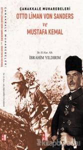 Çanakkale Muharebeleri - Otto Liman Von Sanders ve Mustafa Kemal