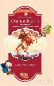 Cihan Devleti Osmanlılar 3