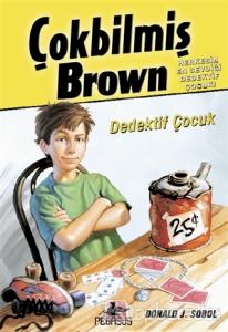 Çokbilmiş Brown -1 Dedektif Çocuk