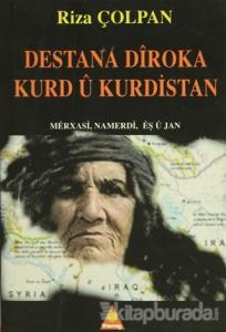 Destana Diroka Kurd u Kurdistan