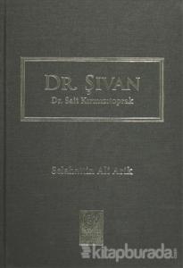 Dr. Şıvan - Dr. Sait Kırmızıtoprak (Ciltli)