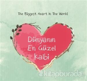 Dünyanın En Güzel Kalbi - The Biggest Heart In The World