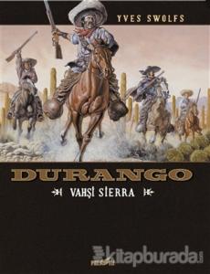 Durango 5: Vahşi Sierra