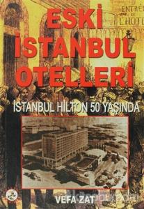 Eski İstanbul Otelleri