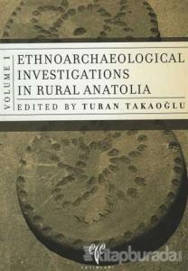 Ethnoarchaeology Investigations in Rural Anatolia 1