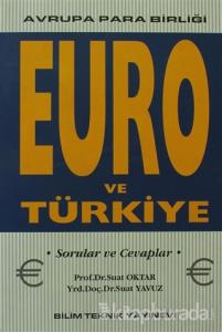 Euro ve Türkiye Avrupa Para Birliği