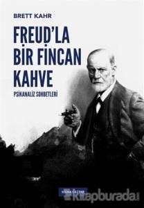 Freud'la Bir Fincan Kahve