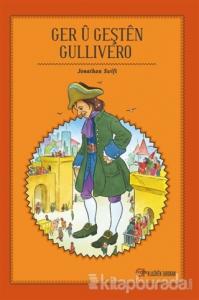 Ger Ü Geşten Gullivero