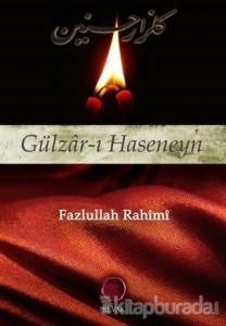 Gülzar-ı Haseneyn (Ciltli)