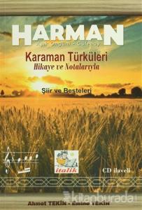 Harman - Karaman Türküleri Hikaye ve Notalarıyla (CD İlaveli)