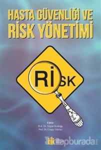 Hasta Güvenliği ve Risk Yönetimi