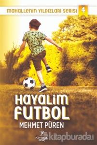 Hayalim Futbol - Mahallenin Yıldızları Serisi 4