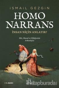 Homo Narrans: İnsan Niçin Anlatır?