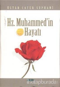 Hz. Muhammed'in Hayatı (Ciltli)