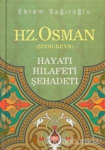 Hz. Osman (Zinnureyn) (Ciltli)