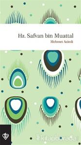 Hz. Safvan Bin Muattal