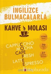 İngilizce Bulmacalarla Kahve Molası -1 (Ciltli)