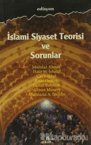 İslami Siyaset Teorisi ve Sorunlar