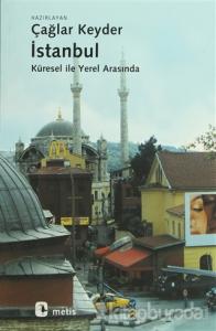 İstanbul - Küresel ile Yerel Arasında