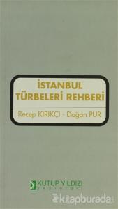 İstanbul Türbeleri Rehberi