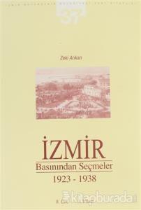 İzmir Basınından Seçmeler 1923-1938 (2. Cilt 1. Kitap)