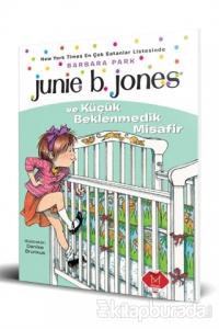 Junie B. Jones ve Küçük Beklenmedik Misafir